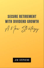 Secure Retirement with Dividend Growth