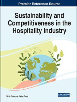 Sustainability and Competitiveness in the Hospitality Industry