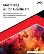 Mastering AI for Healthcare