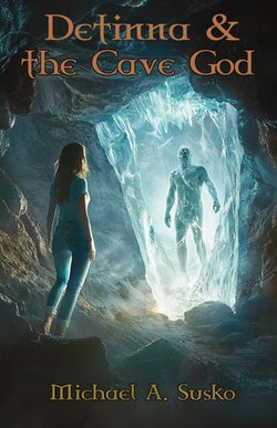 Detinna and the Cave God Detinna and the Cave God