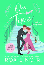 One Last Time (Large Print)