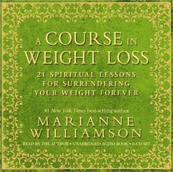 A Course in Weight Loss