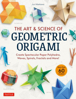 The Art and Science of Geometric Origami
