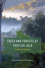 Trees and Forests of Tropical Asia