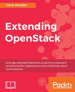 Extending OpenStack Extending OpenStack