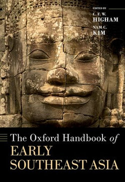 The Oxford Handbook of Early Southeast Asia The Oxford Handbook of Early Southeast Asia