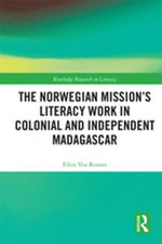 The Norwegian Mission’s Literacy Work in Colonial and Independent Madagascar