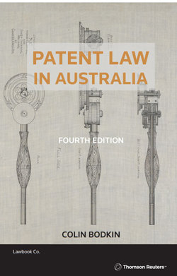 Patent Law in Australia Patent Law in Australia
