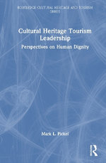 Cultural Heritage Tourism Leadership