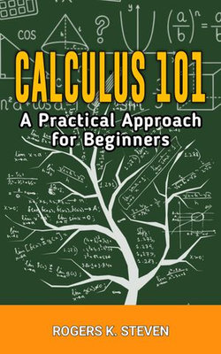 Calculus 101 Calculus 101
