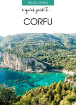 A Quick Guide To ... Corfu