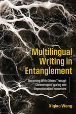 Multilingual Writing in Entanglement