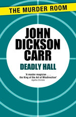 Deadly Hall