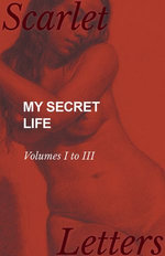 My Secret Life - Volumes I to III