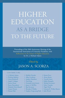 Higher Education as a Bridge to the Future