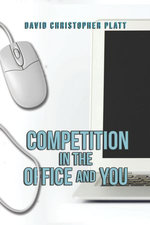 Competition In the Office and You