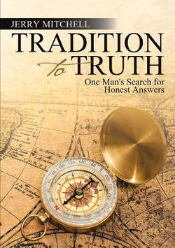 Tradition to Truth