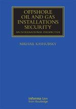 Offshore Oil and Gas Installations Security