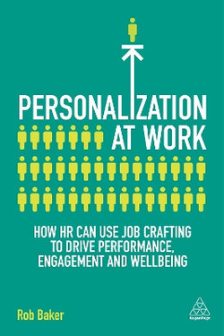 Personalization at Work Personalization at Work