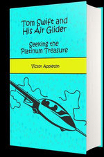 Tom Swift and His Air Glider (Illustrated)