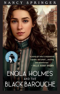 Enola Holmes and the Black Barouche