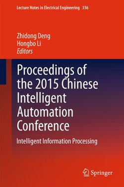 Proceedings of the 2015 Chinese Intelligent Automation Conference Proceedings of the 2015 Chinese Intelligent Automation Conference