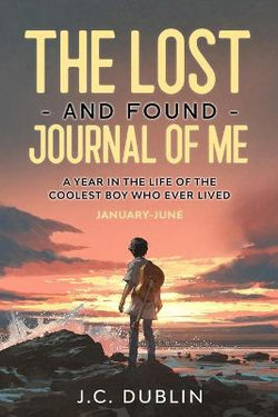The Lost and Found Journal of Me The Lost and Found Journal of Me