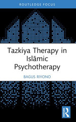 Tazkiya Therapy in Islāmic Psychotherapy