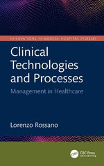 Clinical Technologies and Processes
