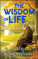 The Wisdom of Life