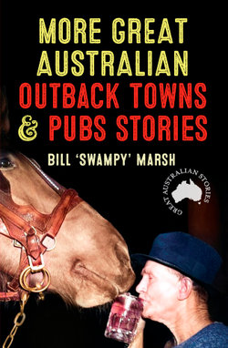 More Great Australian Outback Towns and Pubs Stories