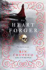 Bone Witch : The Heart Forger