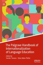The Palgrave Handbook of Internationalization of Language Education