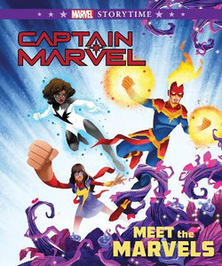Captain Marvel: Meet the Marvels (Marvel: Storybook)
