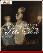 The Trampling of the Lilies