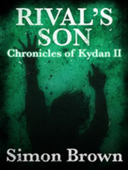 Rival's Son: The Chronicles of Kydan 2