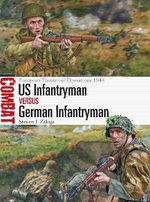 US Infantryman vs German Infantryman US Infantryman vs German Infantryman
