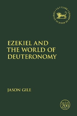 Ezekiel and the World of Deuteronomy