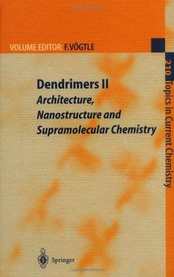 Dendrimers II