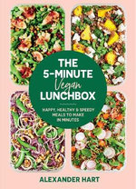 The 5-Minute Vegan Lunchbox