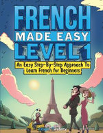 French Made Easy Level 1