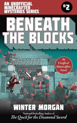Beneath the Blocks: Volume 2