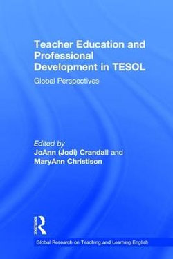 Teacher Education and Professional Development in TESOL