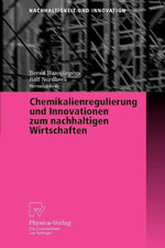 Chemikalienregulierung und Innovationen zum nachhaltigen Wirtschaften