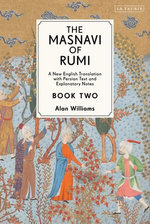 The Masnavi of Rumi, Book Two The Masnavi of Rumi, Book Two