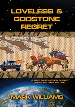 Loveless & Godstone Regret