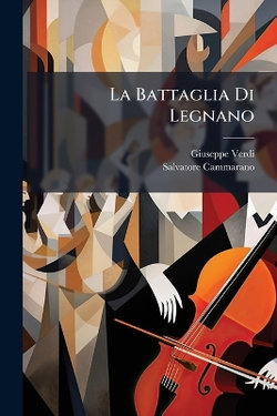La Battaglia Di Legnano