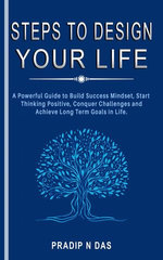 Steps to Design Your Life