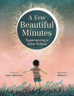 A Few Beautiful Minutes