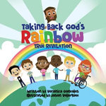Taking Back God's Rainbow